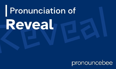 how to pronounce reveal feature image