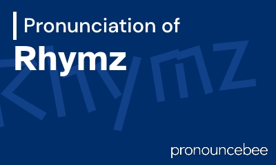 how to pronounce rhymz feature image