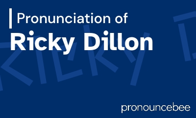 how to pronounce ricky-dillon feature image