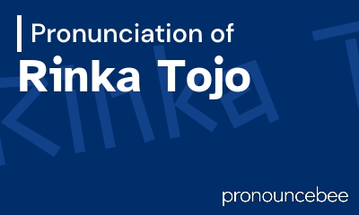 how to pronounce rinka-tojo feature image