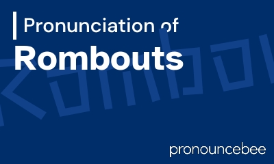how to pronounce rombouts feature image