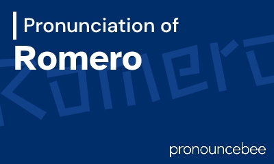 how to pronounce romero feature image