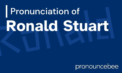 how to pronounce ronald-stuart feature image