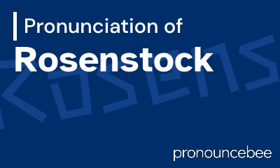 how to pronounce rosenstock feature image