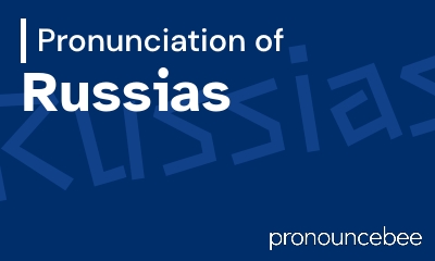 how to pronounce russias feature image