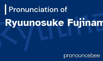 how to pronounce ryuunosuke-fujinami feature image