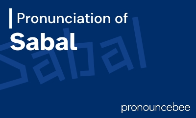 how to pronounce sabal feature image