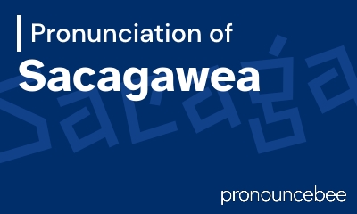 how to pronounce sacagawea feature image