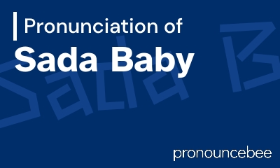 how to pronounce sada-baby feature image