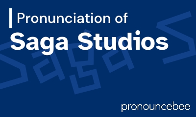 how to pronounce saga-studios feature image