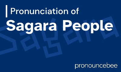 how to pronounce sagara-people feature image