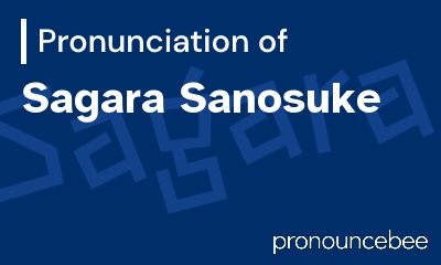 how to pronounce sagara-sanosuke feature image