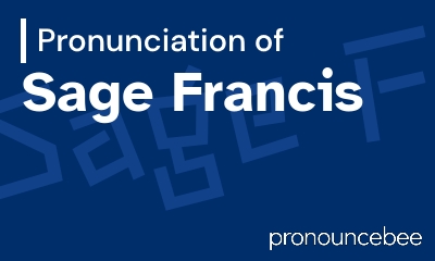 how to pronounce sage-francis feature image
