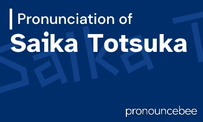 how to pronounce saika-totsuka feature image