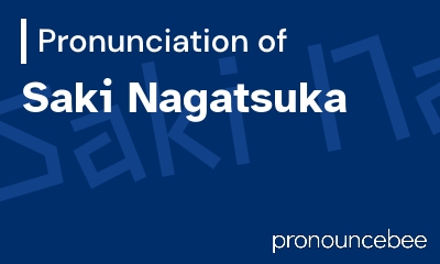 how to pronounce saki-nagatsuka feature image
