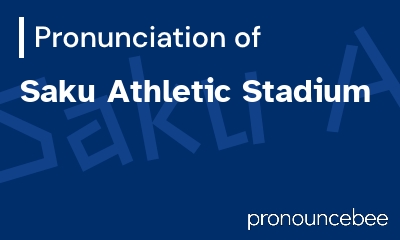 how to pronounce saku-athletic-stadium feature image