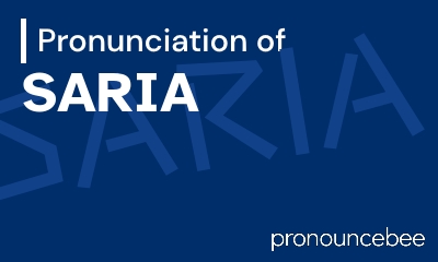 how to pronounce saria feature image