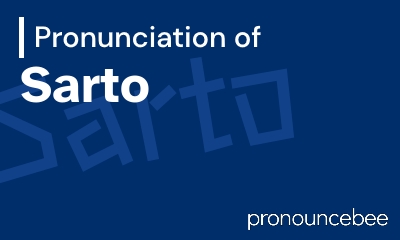 how to pronounce sarto feature image