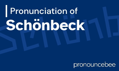 how to pronounce sch-nbeck feature image