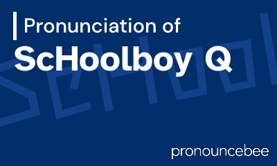 how to pronounce schoolboy-q feature image