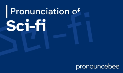 how to pronounce sci-fi feature image