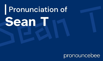 how to pronounce sean-t feature image