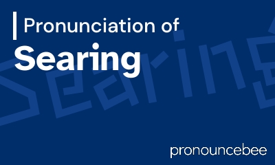 how to pronounce searing feature image