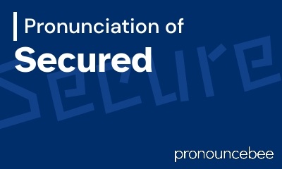 how to pronounce secured feature image