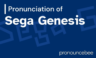 how to pronounce sega-genesis feature image