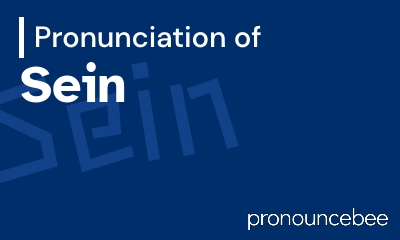 how to pronounce sein feature image