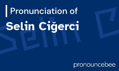 how to pronounce selin-ci-erci feature image