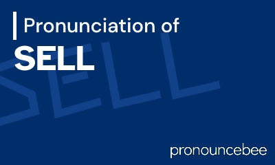 how to pronounce sell feature image