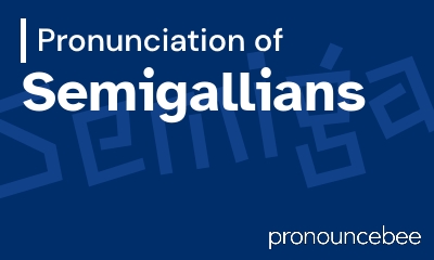 how to pronounce semigallians feature image