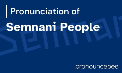 how to pronounce semnani-people feature image