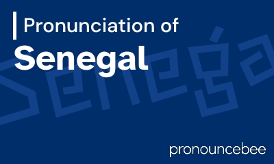 how to pronounce senegal feature image