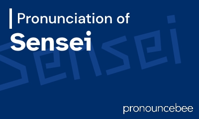 how to pronounce sensei feature image