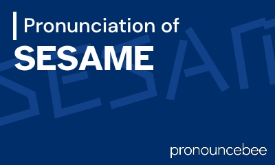 how to pronounce sesame feature image