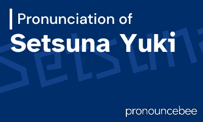 how to pronounce setsuna-yuki feature image