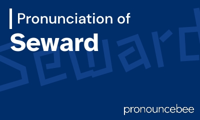 how to pronounce seward feature image
