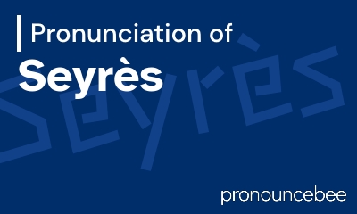 how to pronounce seyr-s feature image