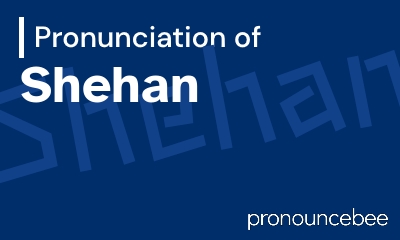 how to pronounce shehan feature image