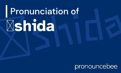 how to pronounce shida feature image