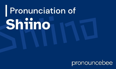 how to pronounce shiino feature image