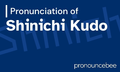 how to pronounce shinichi-kudo feature image