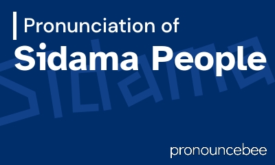 how to pronounce sidama-people feature image