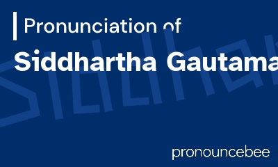 how to pronounce siddhartha-gautama feature image