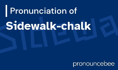 how to pronounce sidewalk-chalk feature image