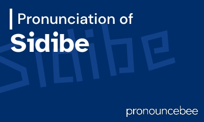 how to pronounce sidibe feature image