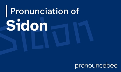 how to pronounce sidon feature image