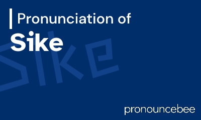 how to pronounce sike feature image